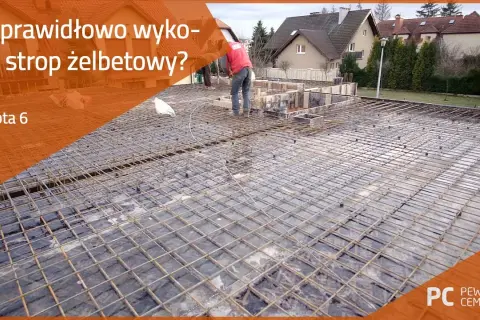 Jak zrobić strop: uniknij najczęstszych błędów w budowie stropu